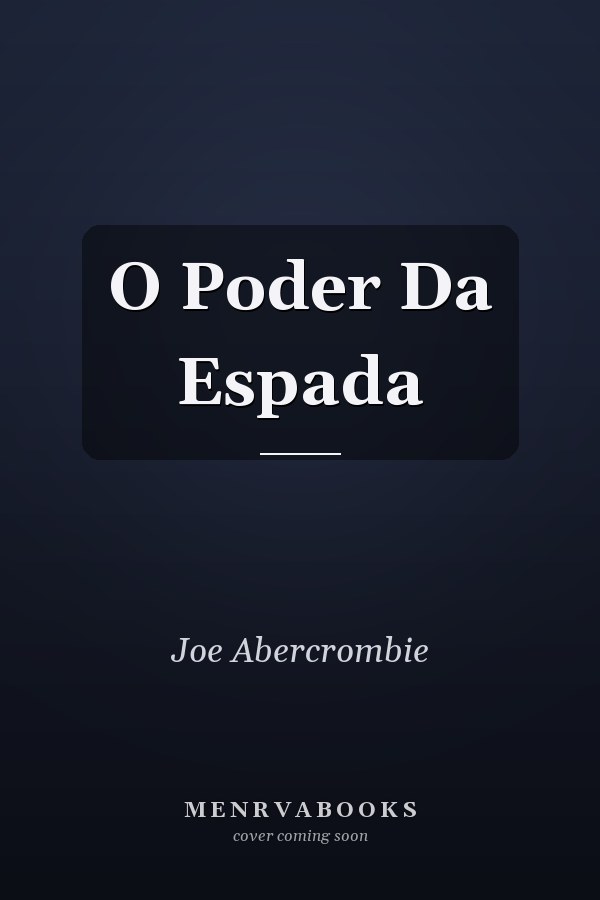 O Poder Da Espada