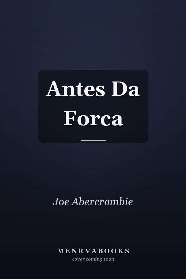 Antes Da Forca
