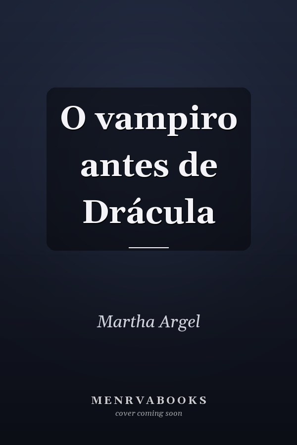 O vampiro antes de Drácula