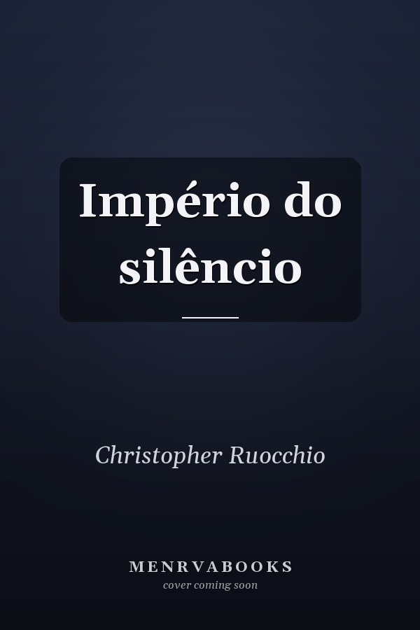 Império do silêncio