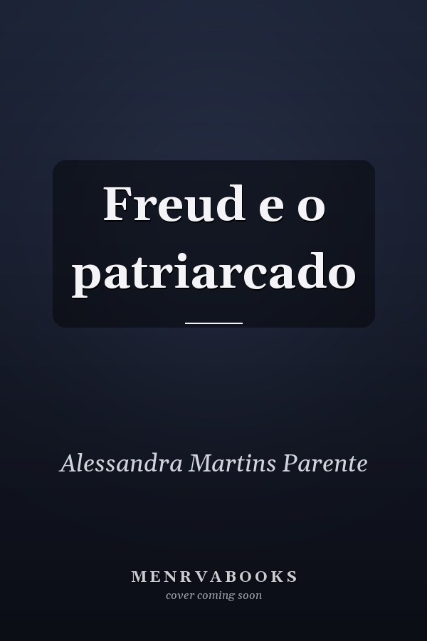 Freud e o patriarcado