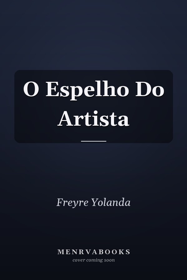 O Espelho Do Artista