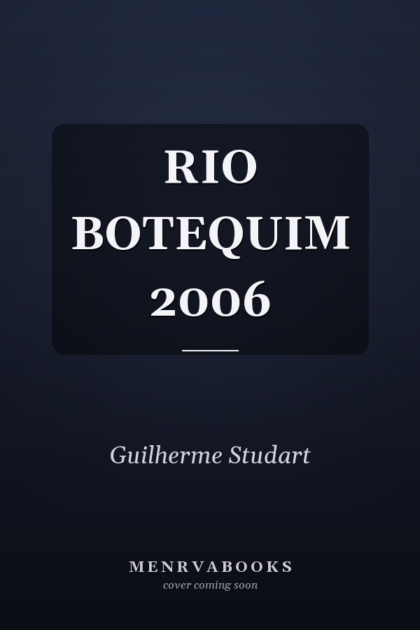 RIO BOTEQUIM 2006