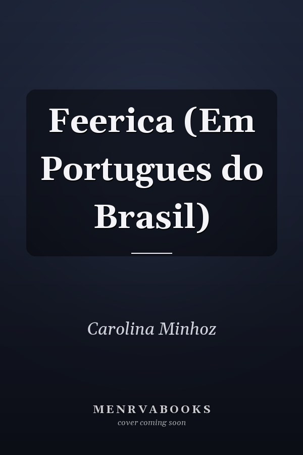 Feerica (Em Portugues do Brasil)