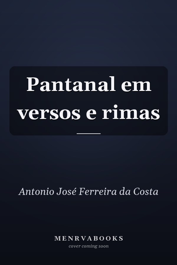 Pantanal em versos e rimas