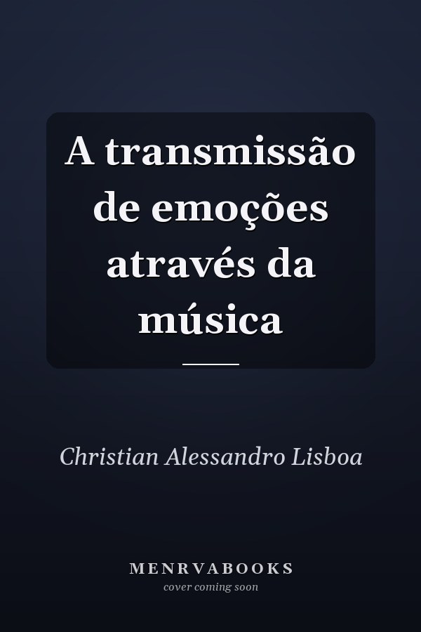 A transmissão de emoções através da música