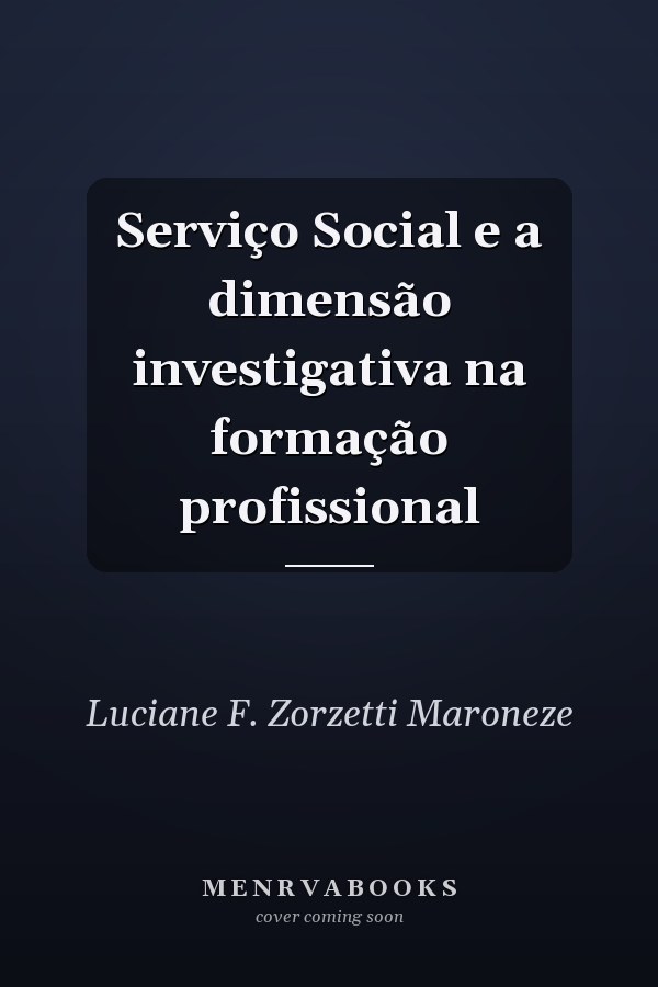 Serviço Social e a dimensão investigativa na formação profissional