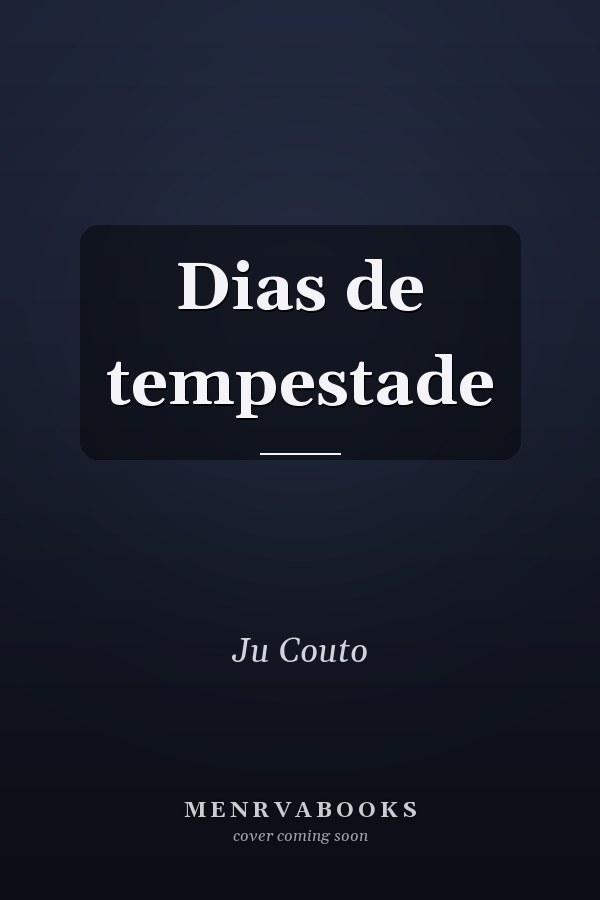 Dias de tempestade