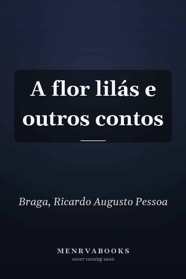 A flor lilás e outros contos