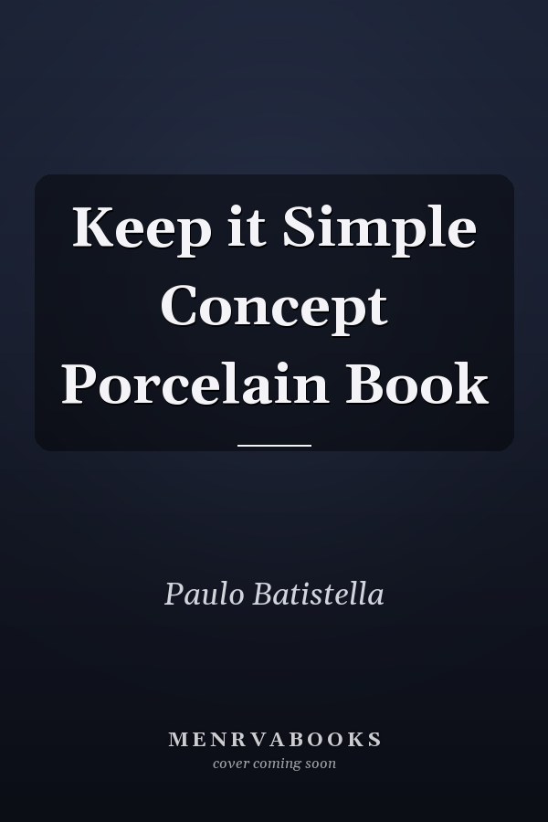 Keep it Simple Concept Porcelain Book