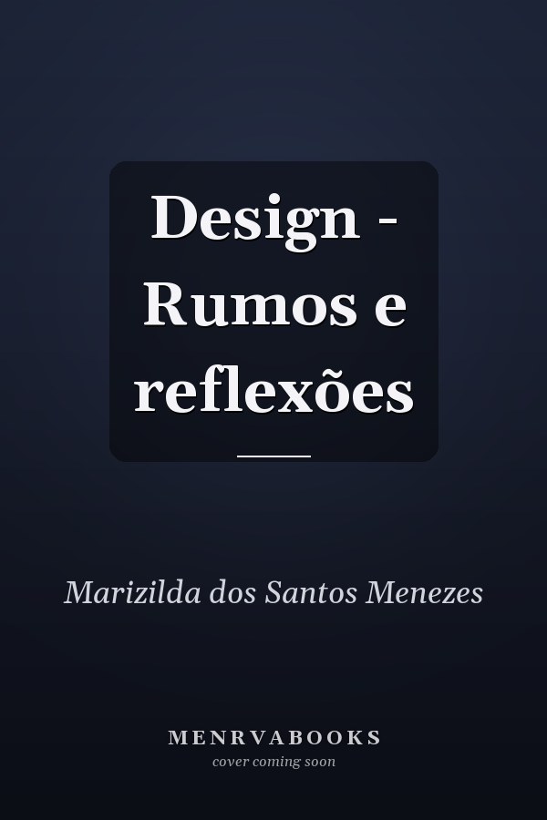 Design - Rumos e reflexões