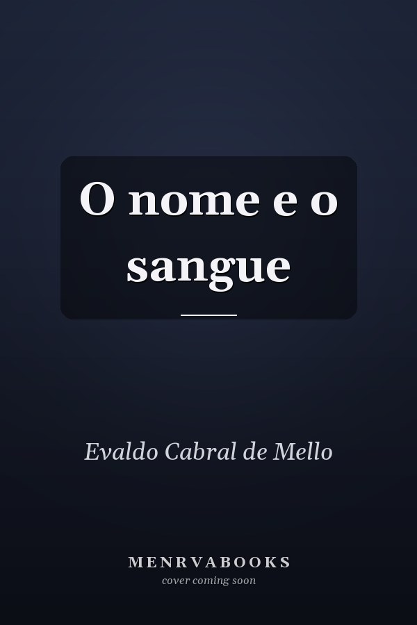O nome e o sangue