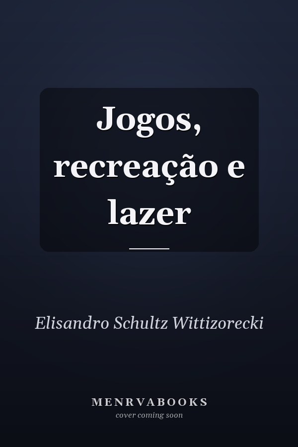 Jogos, recreação e lazer