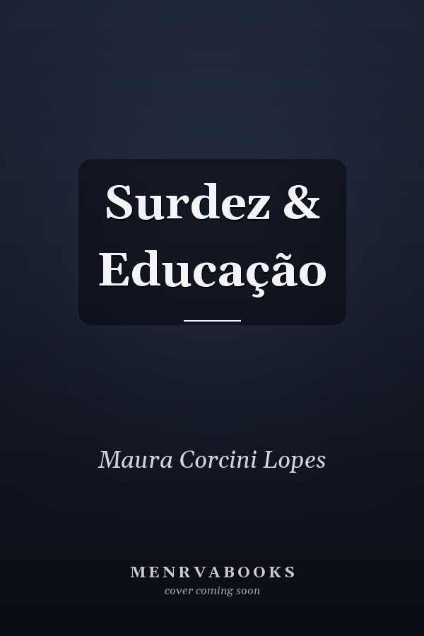 Surdez & Educação