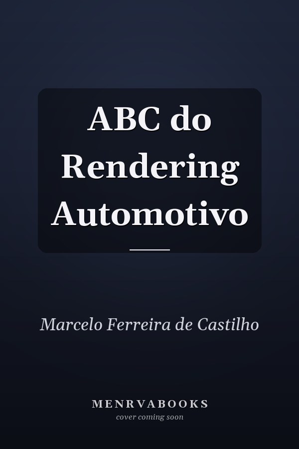 ABC do Rendering Automotivo