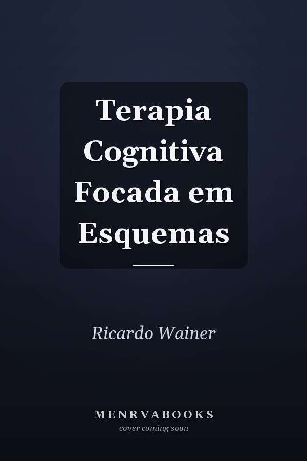 Terapia Cognitiva Focada em Esquemas