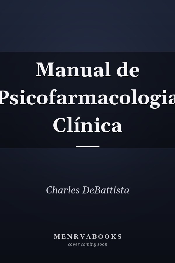 Manual de Psicofarmacologia Clínica
