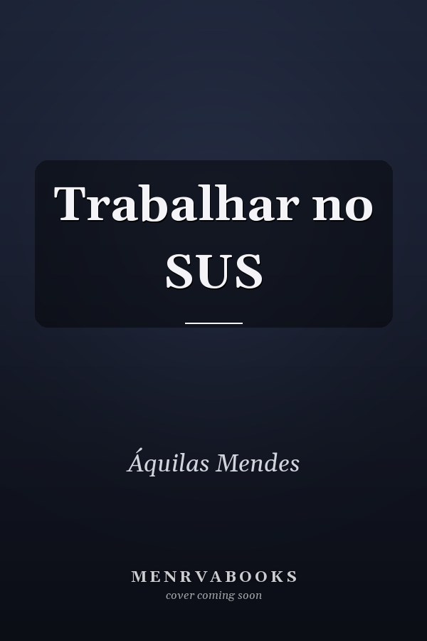 Trabalhar no SUS