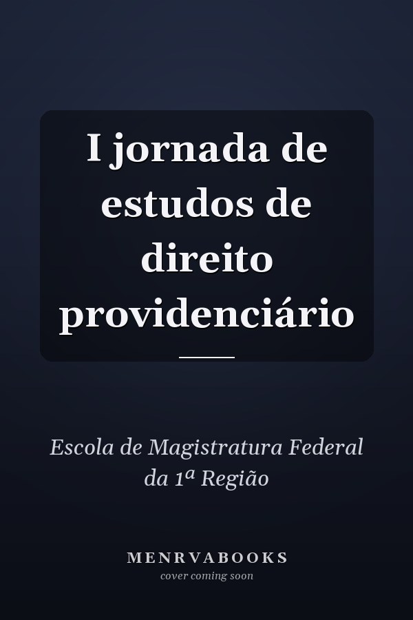 I jornada de estudos de direito providenciário