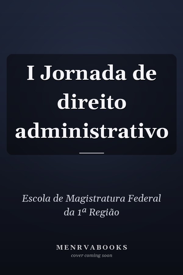 I Jornada de direito administrativo