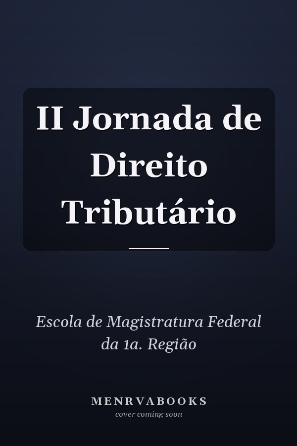 II Jornada de Direito Tributário
