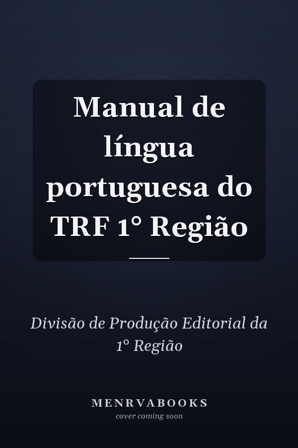 Manual de língua portuguesa do TRF 1° Região