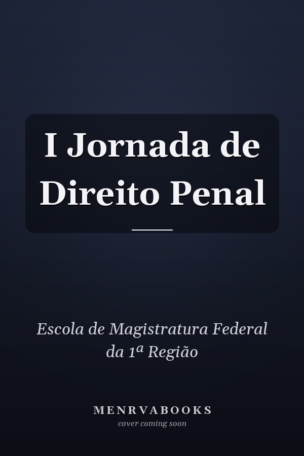 I Jornada de Direito Penal