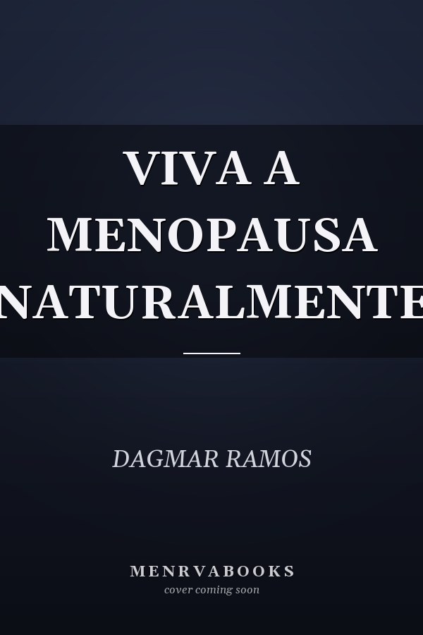 VIVA A MENOPAUSA NATURALMENTE