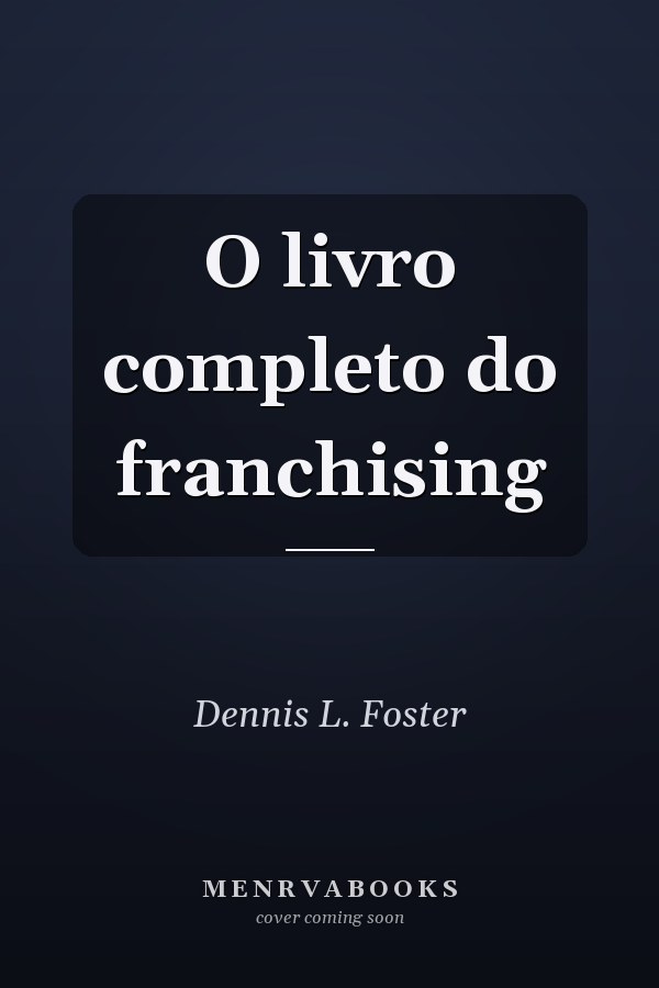 O livro completo do franchising