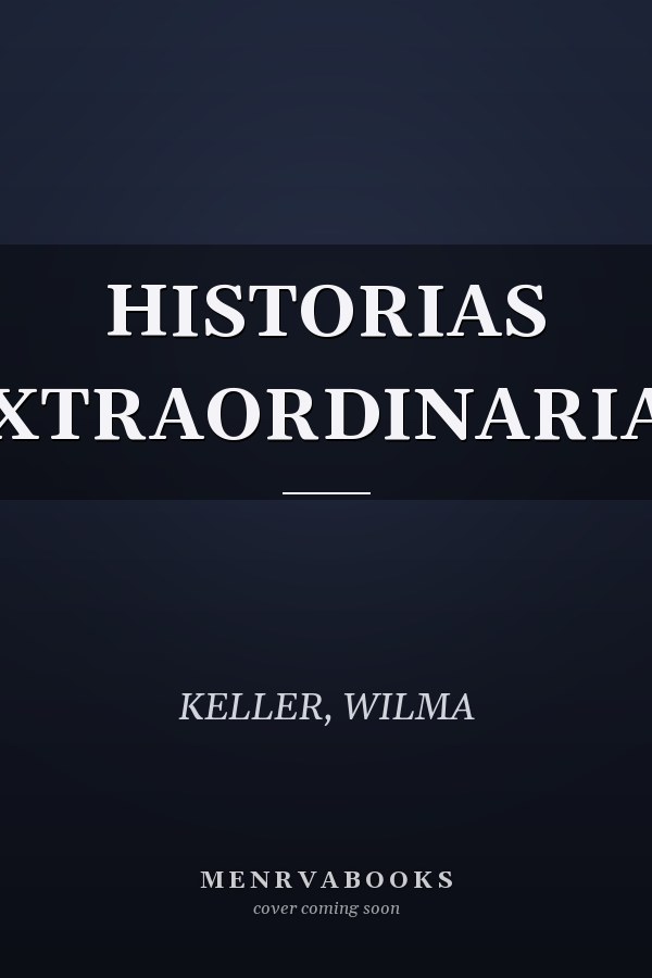 HISTORIAS EXTRAORDINARIAS