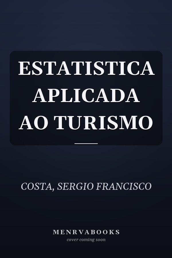 ESTATISTICA APLICADA AO TURISMO