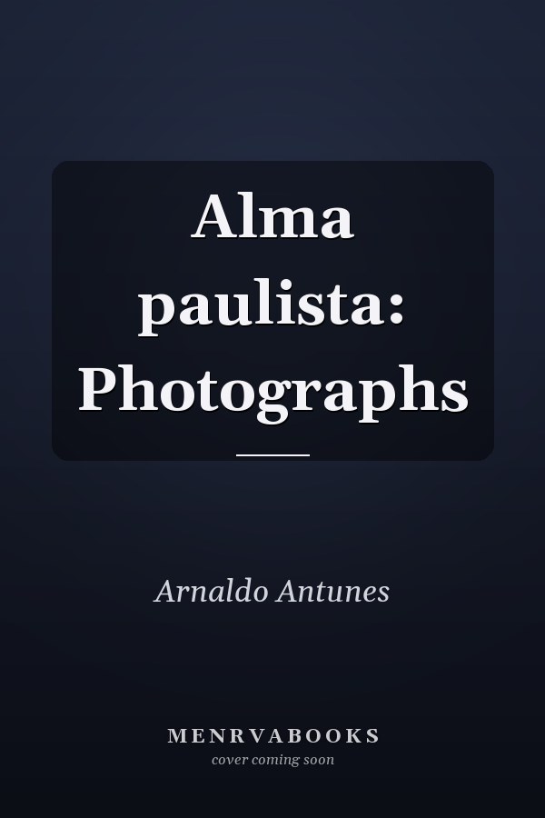 Alma paulista: Photographs