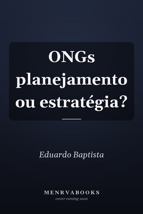 ONGs planejamento ou estratégia?