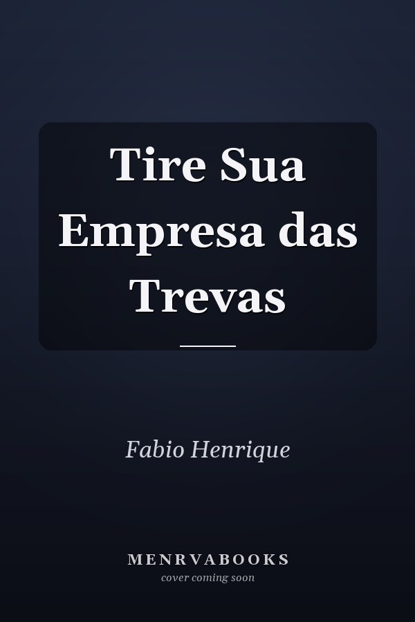 Tire Sua Empresa das Trevas