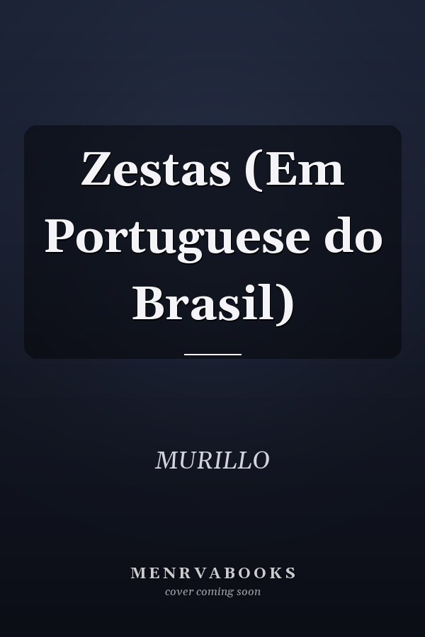 Zestas (Em Portuguese do Brasil)