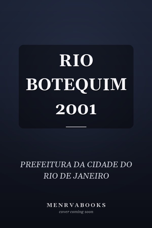 RIO BOTEQUIM 2001