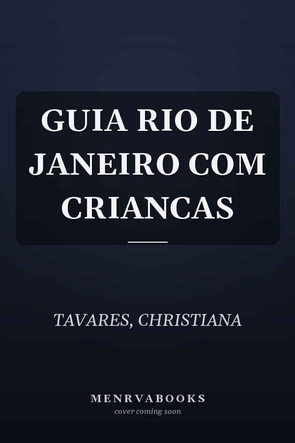 GUIA RIO DE JANEIRO COM CRIANCAS