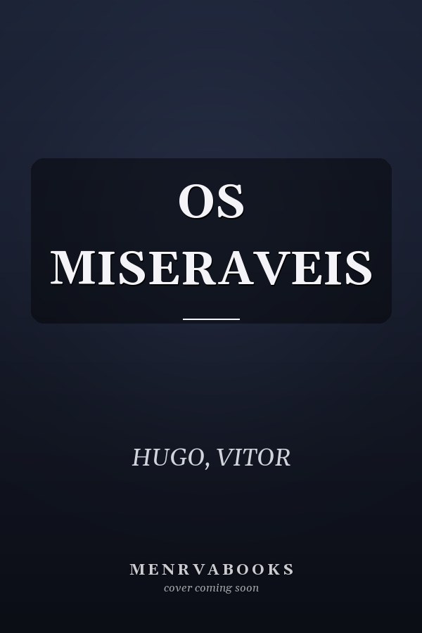 OS MISERAVEIS