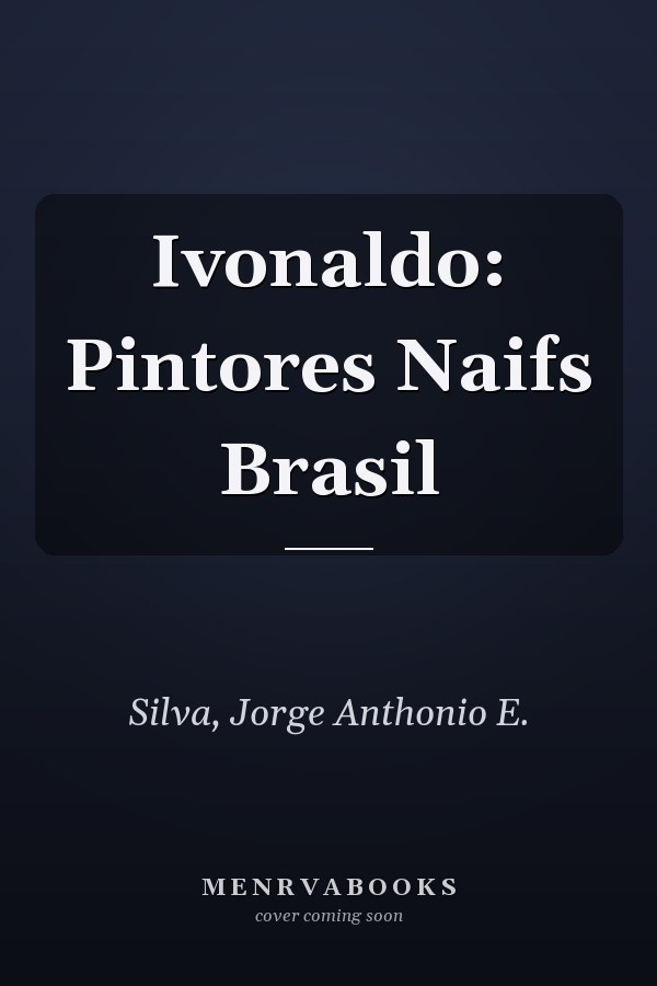 Ivonaldo: Pintores Naifs Brasil