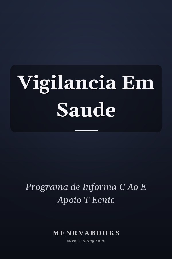 Vigilancia Em Saude