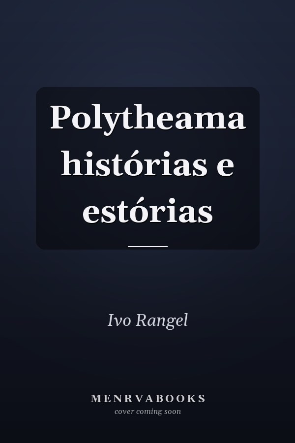 Polytheama histórias e estórias