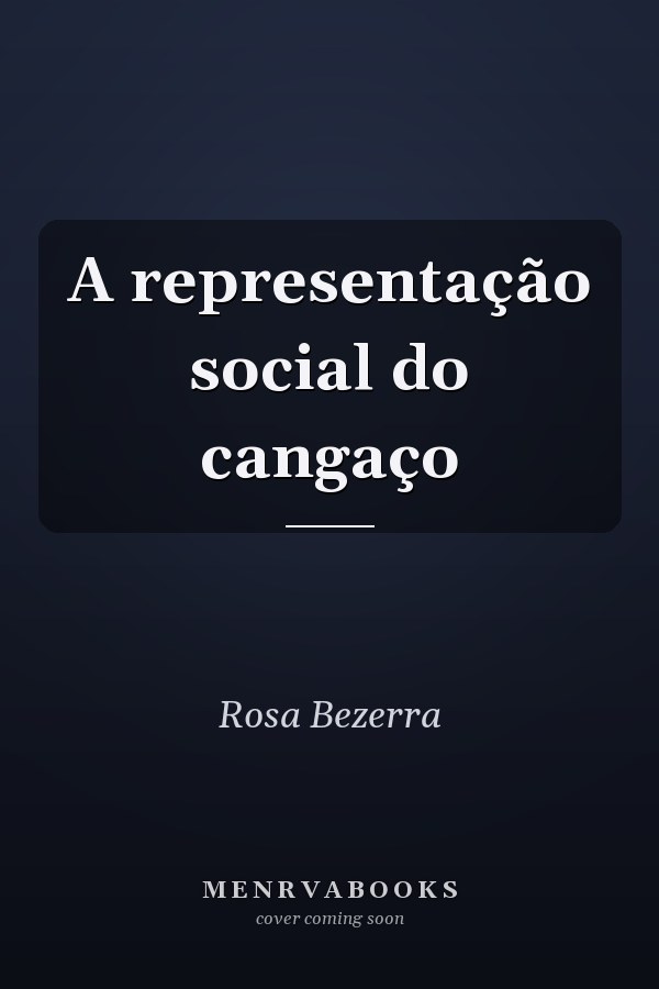A representação social do cangaço