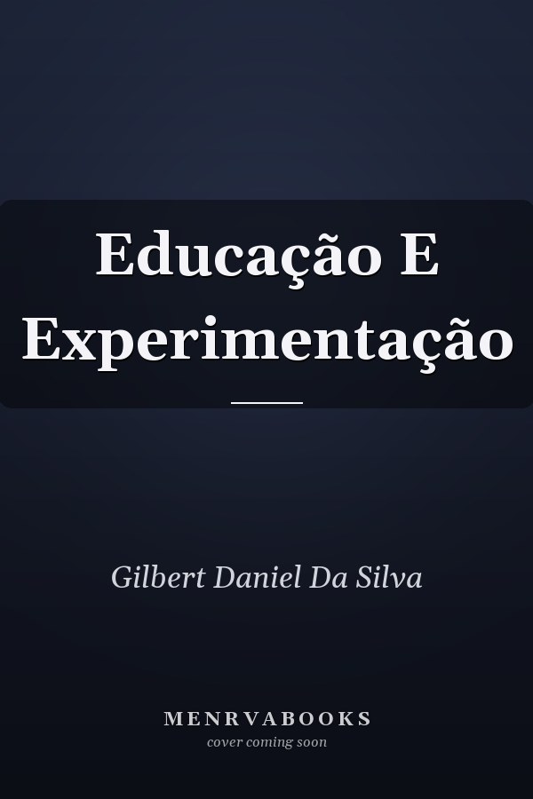 Educação E Experimentação