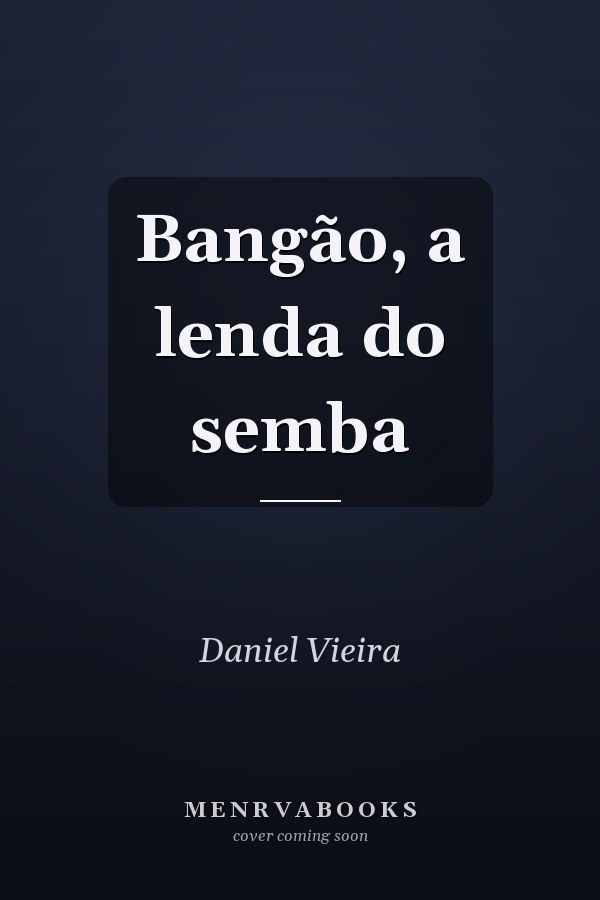 Bangão, a lenda do semba