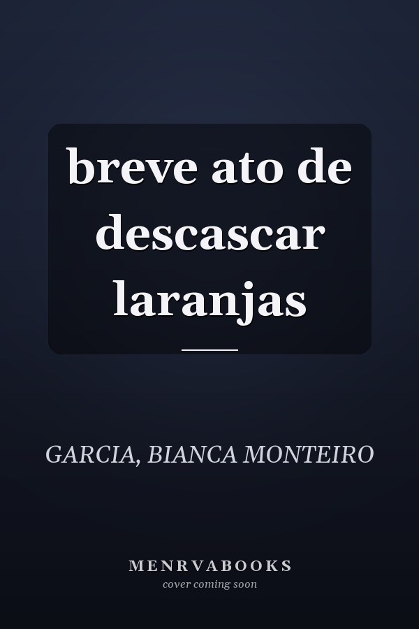 breve ato de descascar laranjas