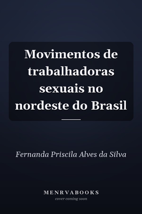 Movimentos de trabalhadoras sexuais no nordeste do Brasil