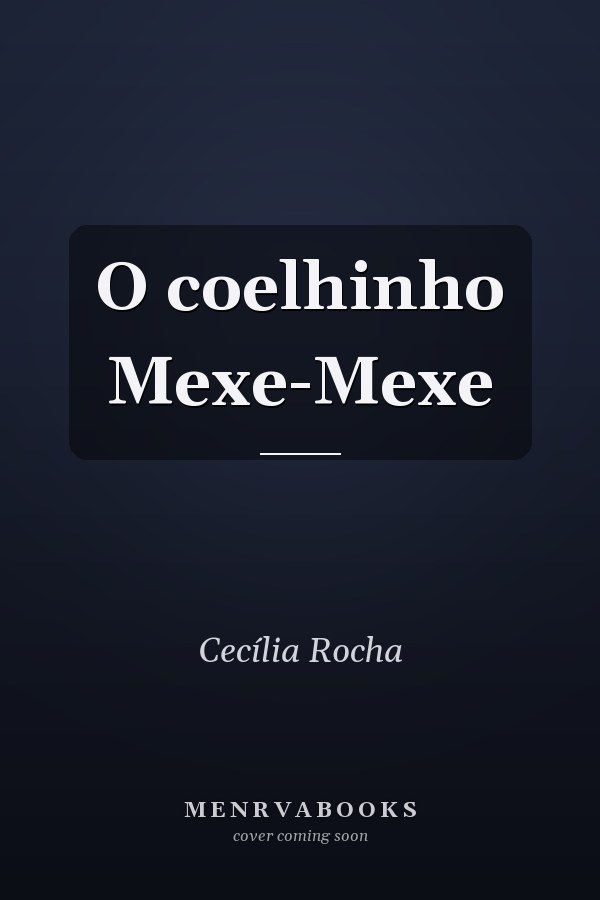O coelhinho Mexe-Mexe
