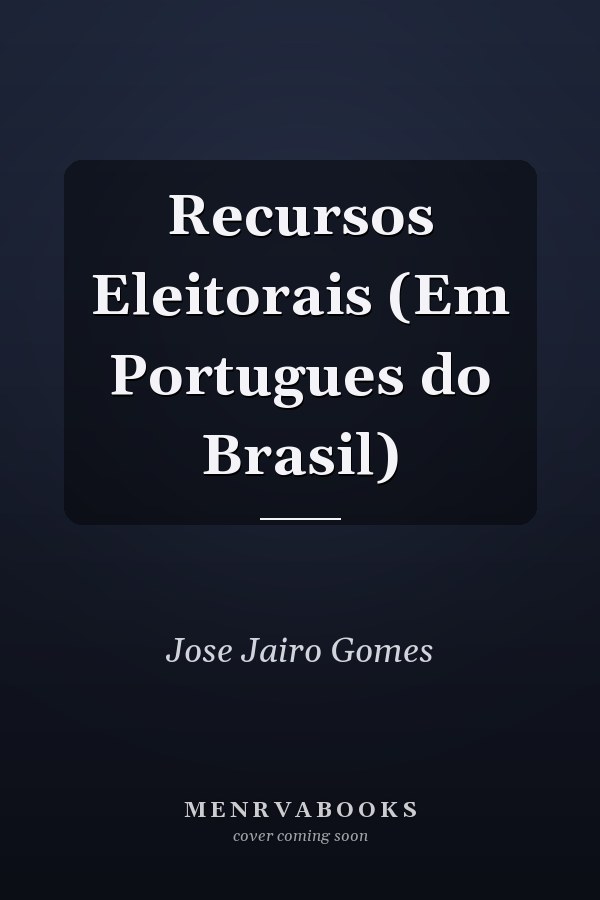Recursos Eleitorais (Em Portugues do Brasil)