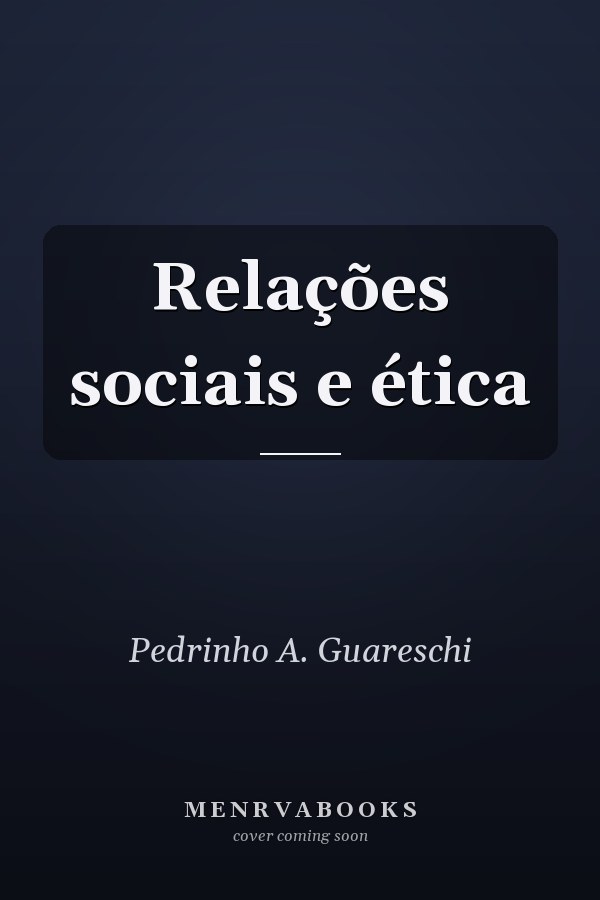 Relações sociais e ética
