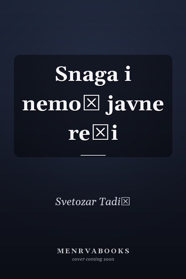 Snaga i nemoć javne reči